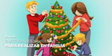 5 ACTIVIDADES NAVIDEÑAS PARA REALIZAR EN FAMILIA